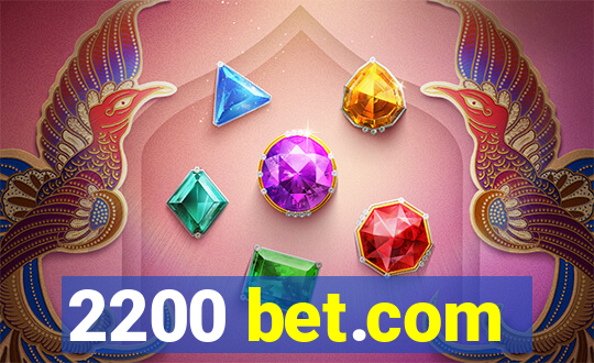 2200 bet.com